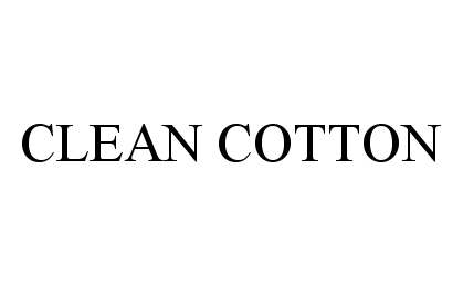 Trademark Logo CLEAN COTTON