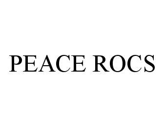 PEACE ROCS