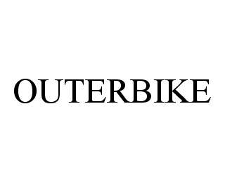 Trademark Logo OUTERBIKE