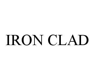 Trademark Logo IRON CLAD
