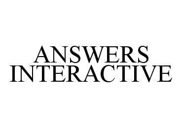  ANSWERS INTERACTIVE