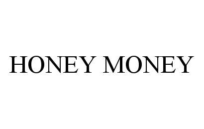 Trademark Logo HONEY MONEY