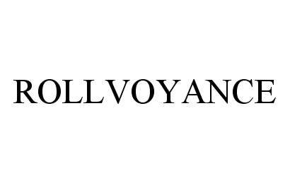  ROLLVOYANCE