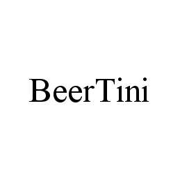 Trademark Logo BEERTINI