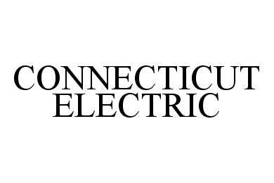  CONNECTICUT ELECTRIC