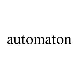 Trademark Logo AUTOMATON