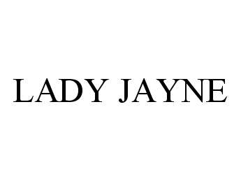 Trademark Logo LADY JAYNE