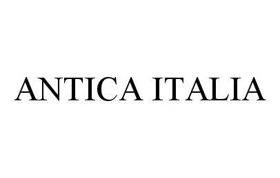 Trademark Logo ANTICA ITALIA