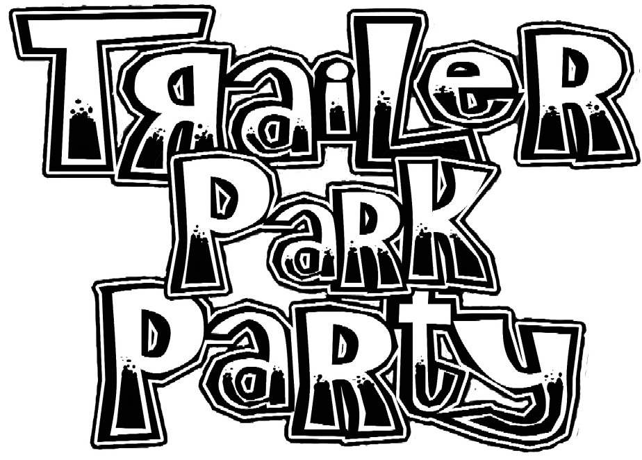 Trademark Logo TRAILER PARK PARTY