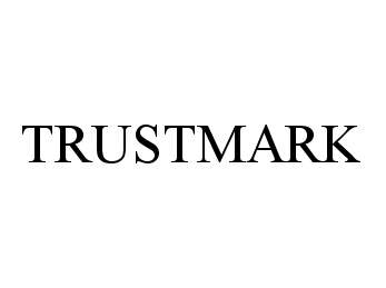 Trademark Logo TRUSTMARK