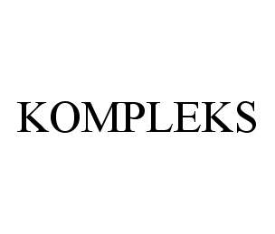 Trademark Logo KOMPLEKS