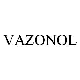 Trademark Logo VAZONOL