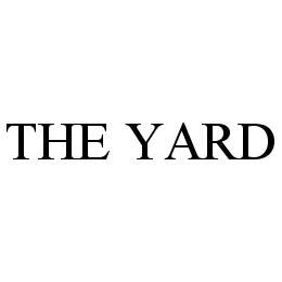 Trademark Logo THE YARD