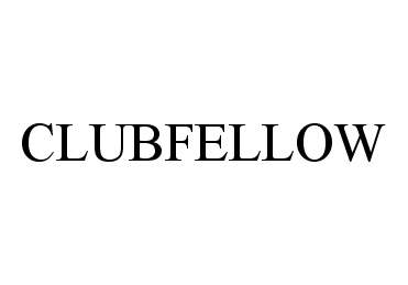 Trademark Logo CLUBFELLOW