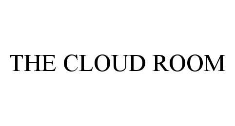  THE CLOUD ROOM