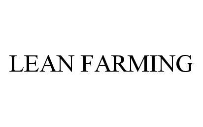  LEAN FARMING