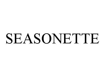 Trademark Logo SEASONETTE