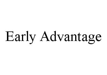  EARLY ADVANTAGE