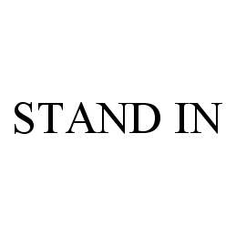  STAND IN