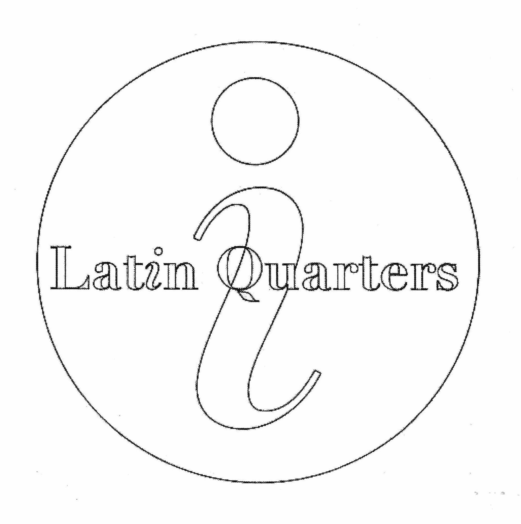  I LATIN QUARTERS