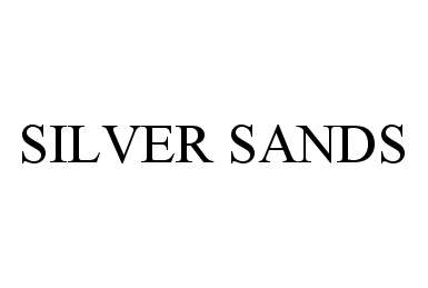 Trademark Logo SILVER SANDS