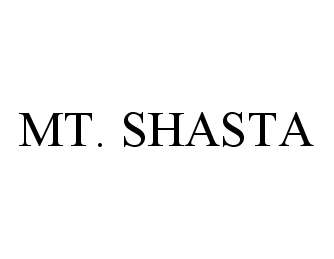 Trademark Logo MT. SHASTA