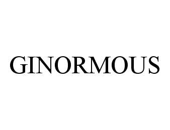 Trademark Logo GINORMOUS