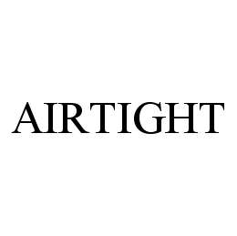 AIRTIGHT