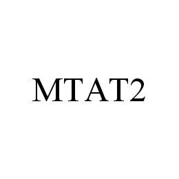 Trademark Logo MTAT2