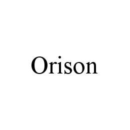  ORISON