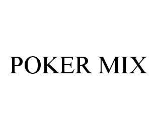  POKER MIX