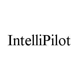 Trademark Logo INTELLIPILOT