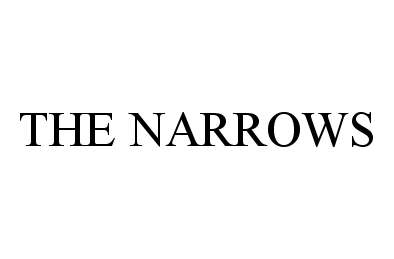  THE NARROWS