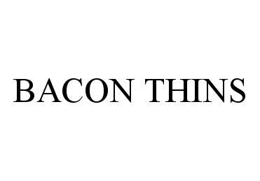 Trademark Logo BACON THINS