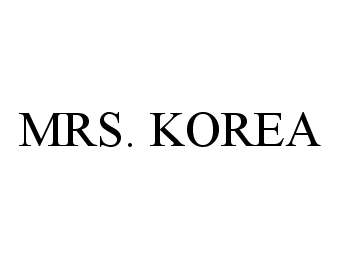 Trademark Logo MRS. KOREA