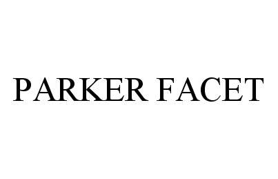  PARKER FACET