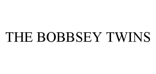 Trademark Logo THE BOBBSEY TWINS
