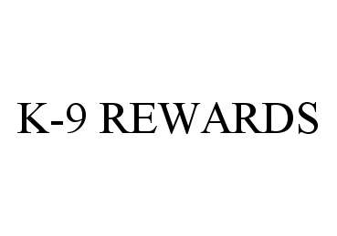 Trademark Logo K-9 REWARDS