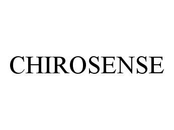 Trademark Logo CHIROSENSE