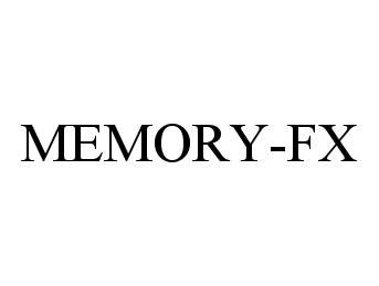 Trademark Logo MEMORY-FX