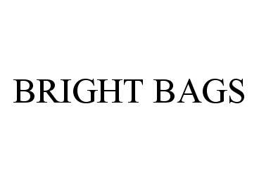  BRIGHT BAGS