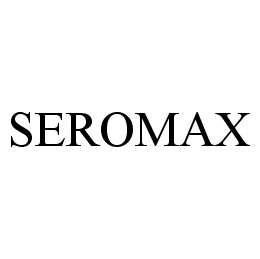 SEROMAX