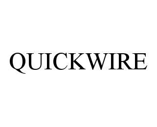 Trademark Logo QUICKWIRE