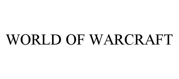 Trademark Logo WORLD OF WARCRAFT