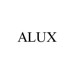 Trademark Logo ALUX