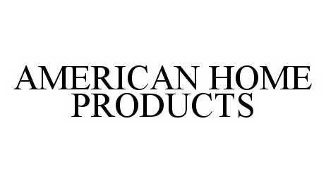 Trademark Logo AMERICAN HOME PRODUCTS