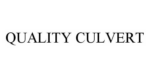 QUALITY CULVERT