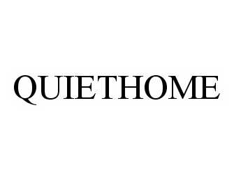  QUIETHOME