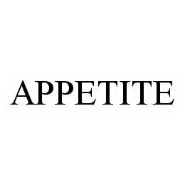 APPETITE