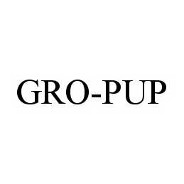 Trademark Logo GRO-PUP